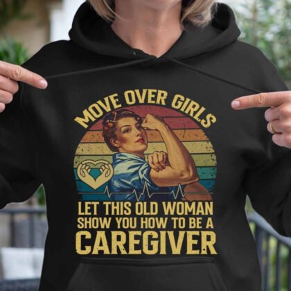 Let This Old Woman show you how to be a Caregiver