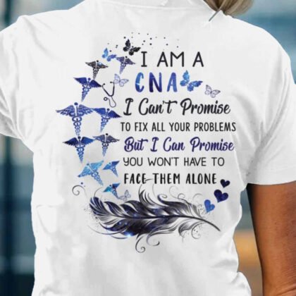 I Am A CNA - You’re Not Alone Quote